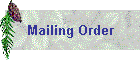 Mailing Order